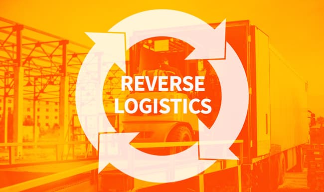Reverse Logistics: What Is It ?